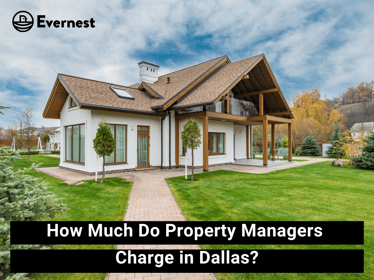 How Much Do Property Managers Charge in Dallas